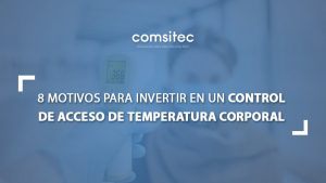 control de acceso temperatura